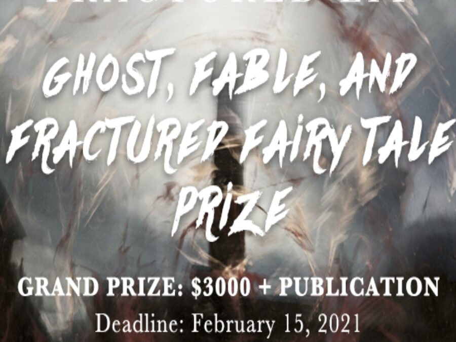 the 2021 fractured lit ghost, fable, and fractured fairy tale prize longlist